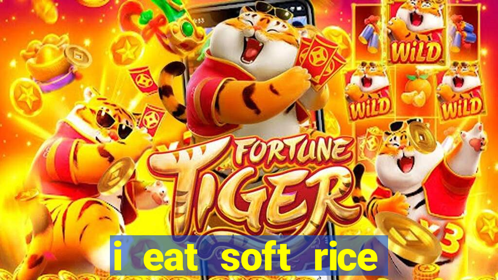 i eat soft rice in another world pt br